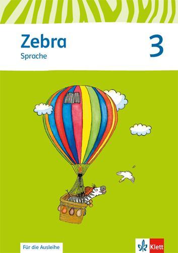 Cover: 9783122708658 | Zebra. Arbeitsheft Sprache zur Ausleihe 3. Schuljahr. Neubearbeitung