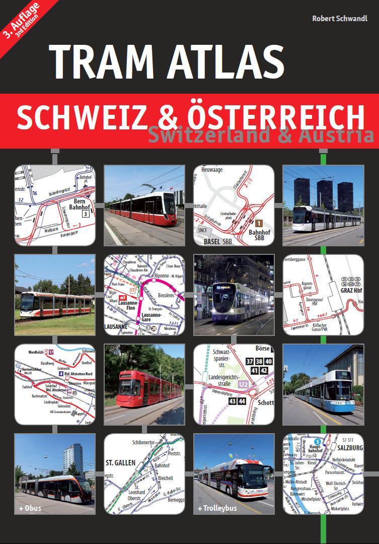 Cover: 9783936573725 | Tram Atlas Schweiz & Österreich | Switzerland & Austria | Schwandl