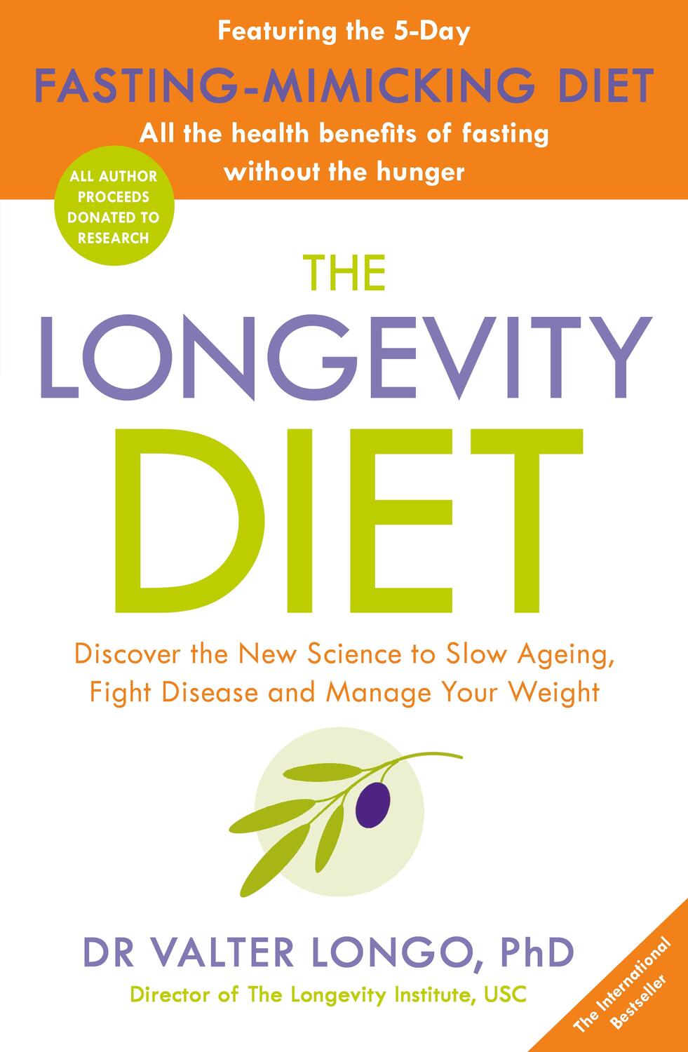 Cover: 9781405933940 | The Longevity Diet | Dr Valter Longo | Taschenbuch | Englisch | 2018