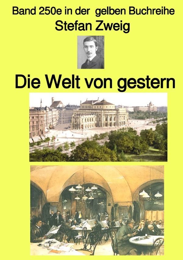 Cover: 9783758419331 | Die Welt von gestern - Band 250e in der gelben Buchreihe - bei...