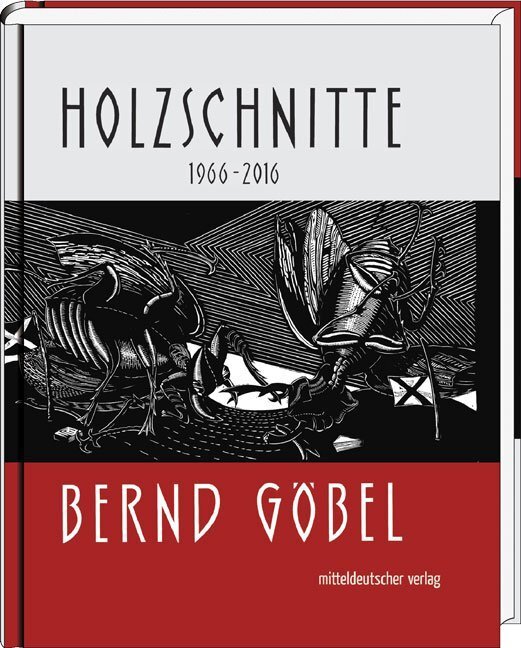 Cover: 9783954628759 | Holzschnitte | 1966-2016 | Bernd Göbel | Buch | 148 S. | Deutsch