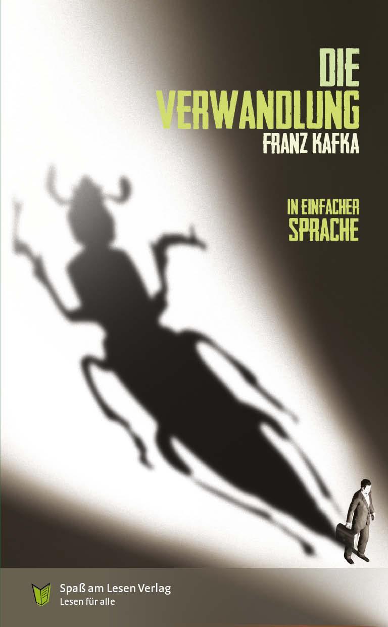 Cover: 9783947185993 | Die Verwandlung | in Einfacher Sprache | Franz Kafka | Taschenbuch