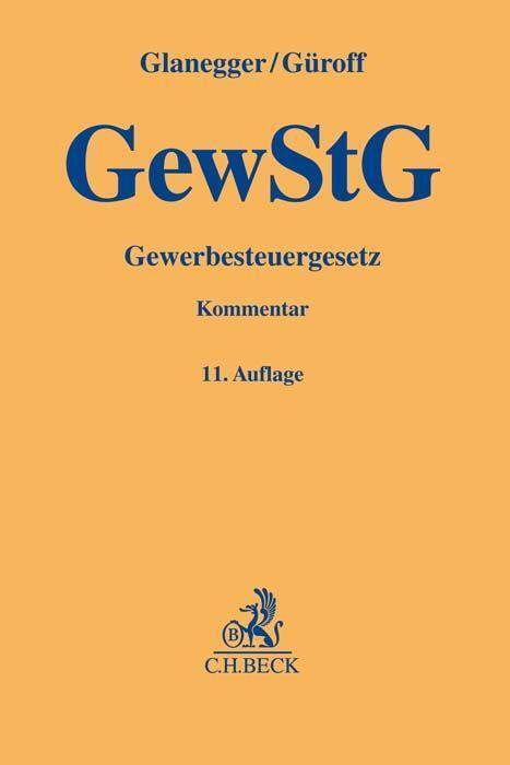 Cover: 9783406801785 | Gewerbesteuergesetz | Georg Güroff (u. a.) | Buch | 1406 S. | Deutsch