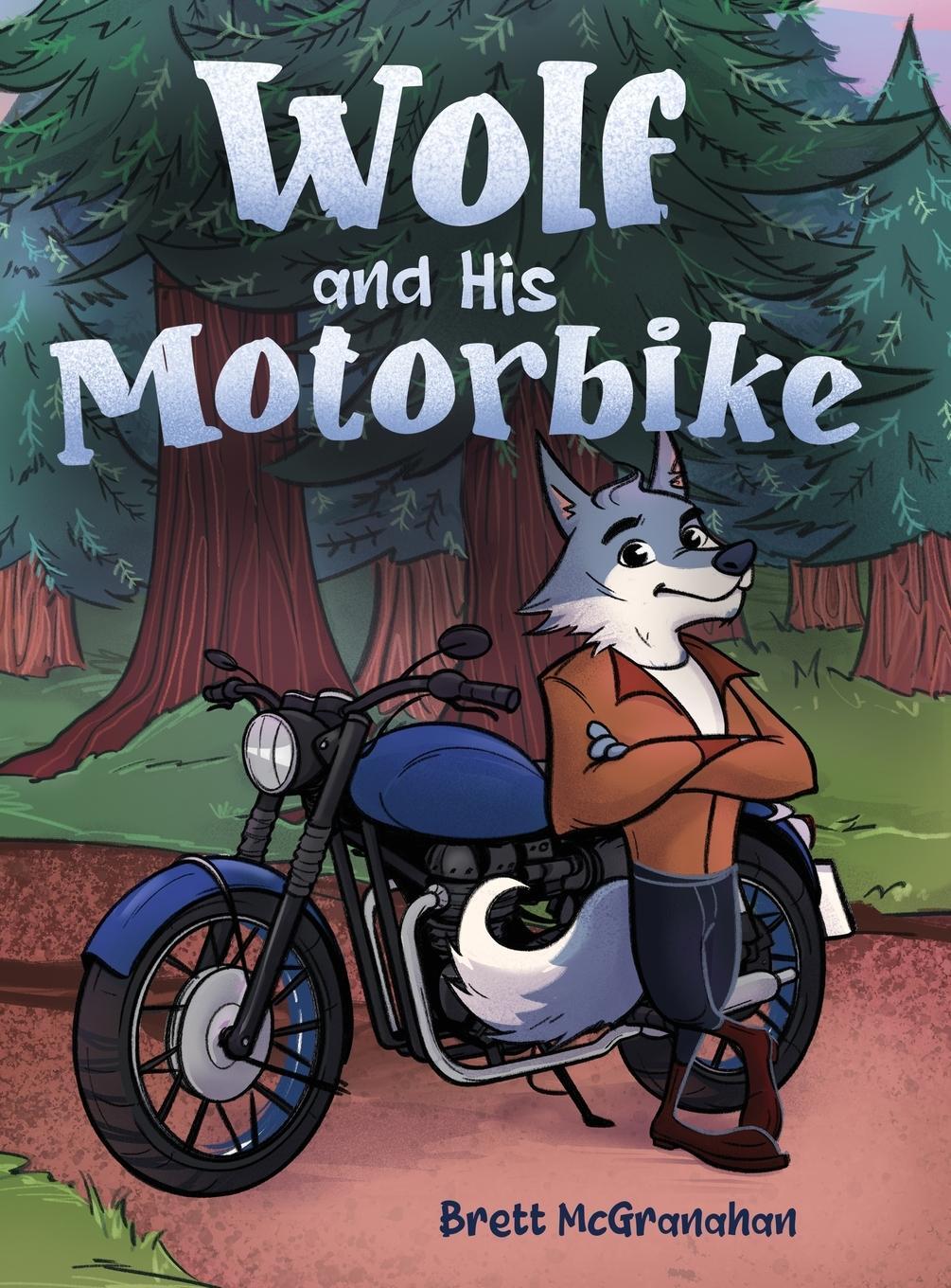 Cover: 9781088117064 | Wolf and His Motorbike | Brett McGranahan | Buch | Englisch | 2023