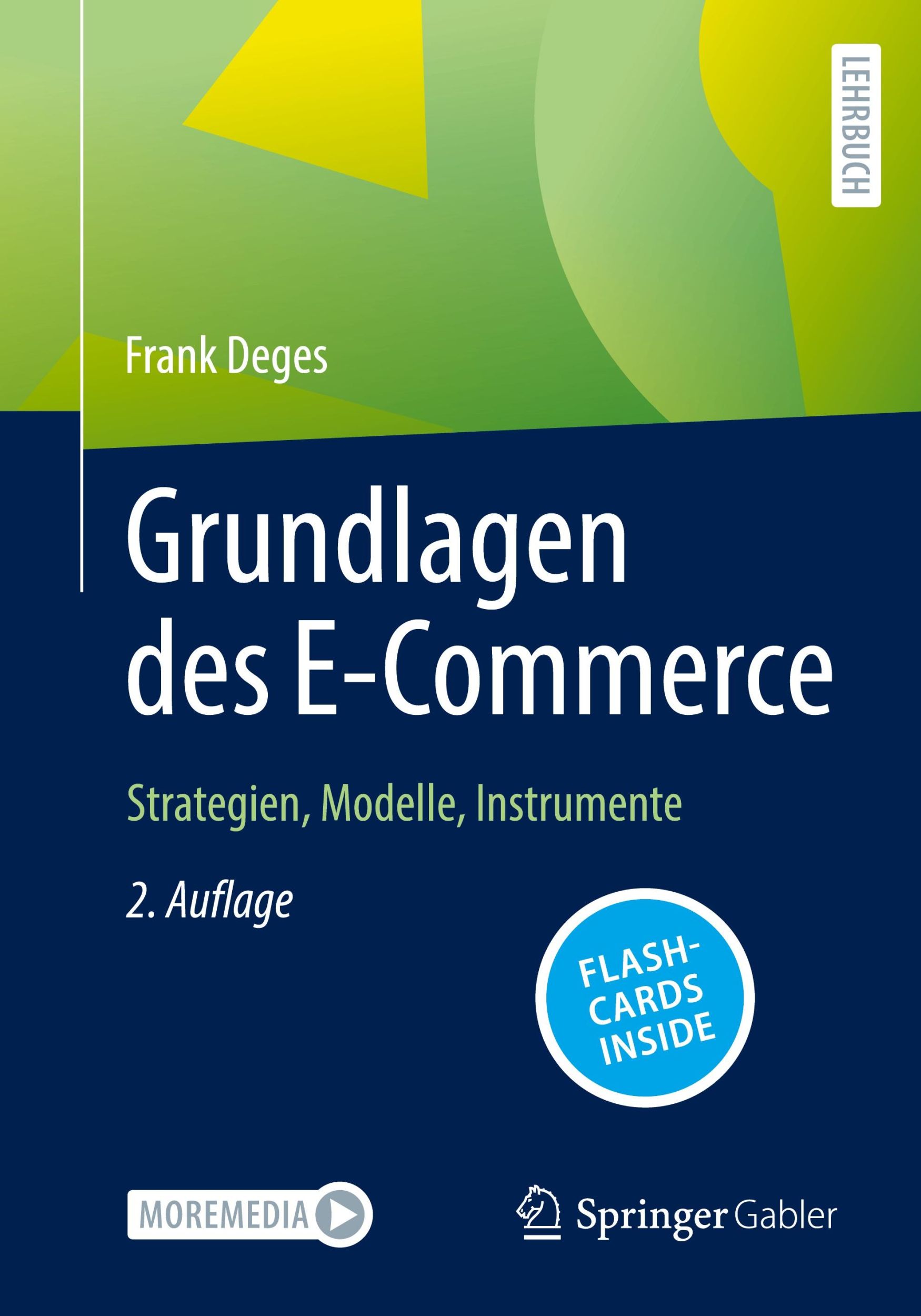 Cover: 9783658413569 | Grundlagen des E-Commerce | Strategien, Modelle, Instrumente | Deges