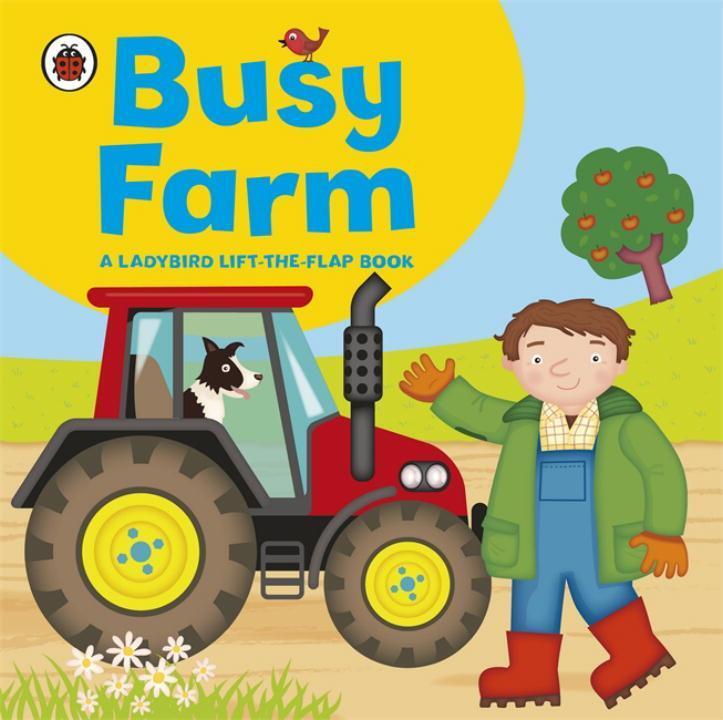 Cover: 9781409308560 | Ladybird lift-the-flap book: Busy Farm | Amanda Archer | Buch | 2011