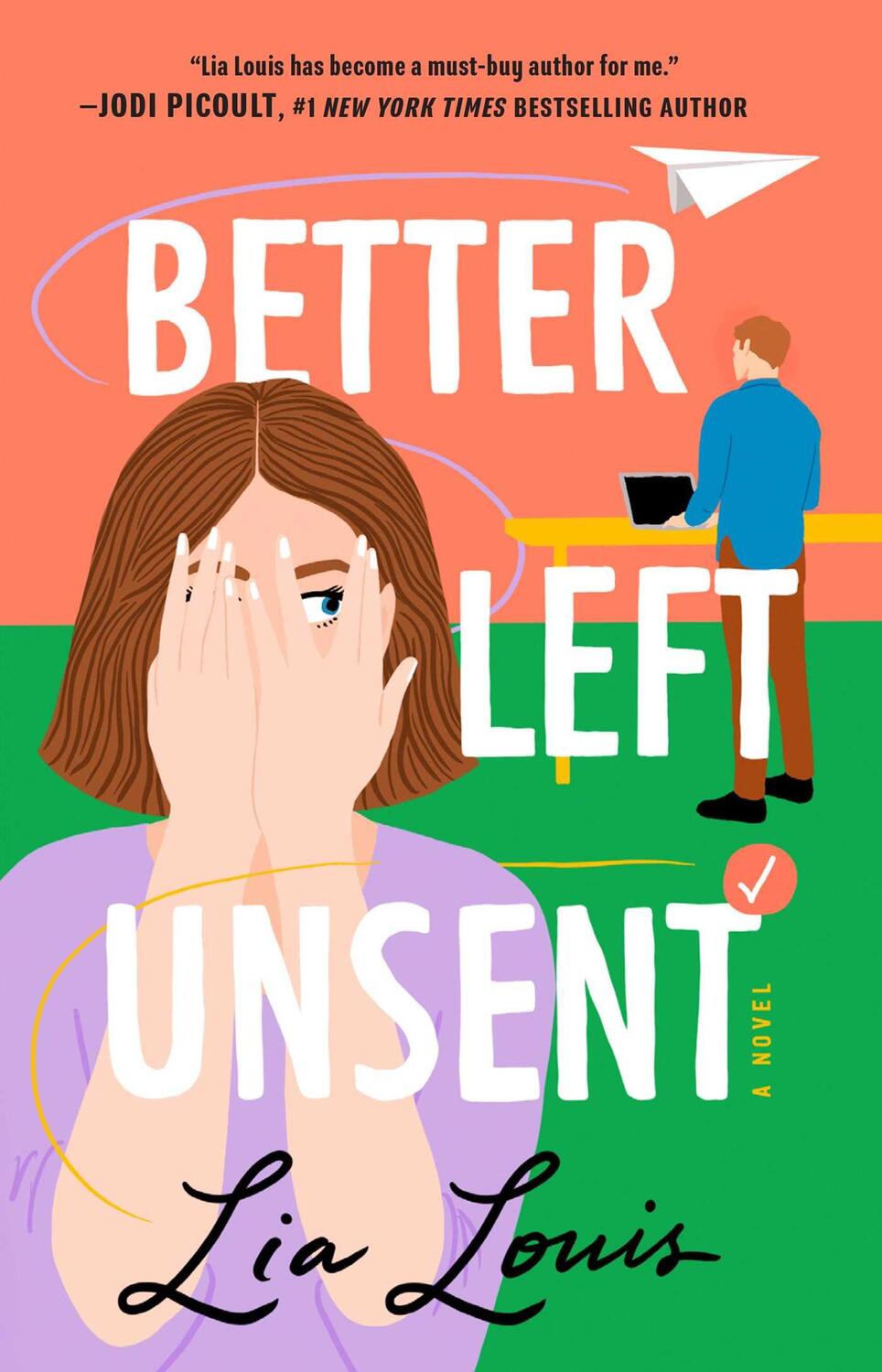 Cover: 9781668001295 | Better Left Unsent | Lia Louis | Taschenbuch | Kartoniert / Broschiert