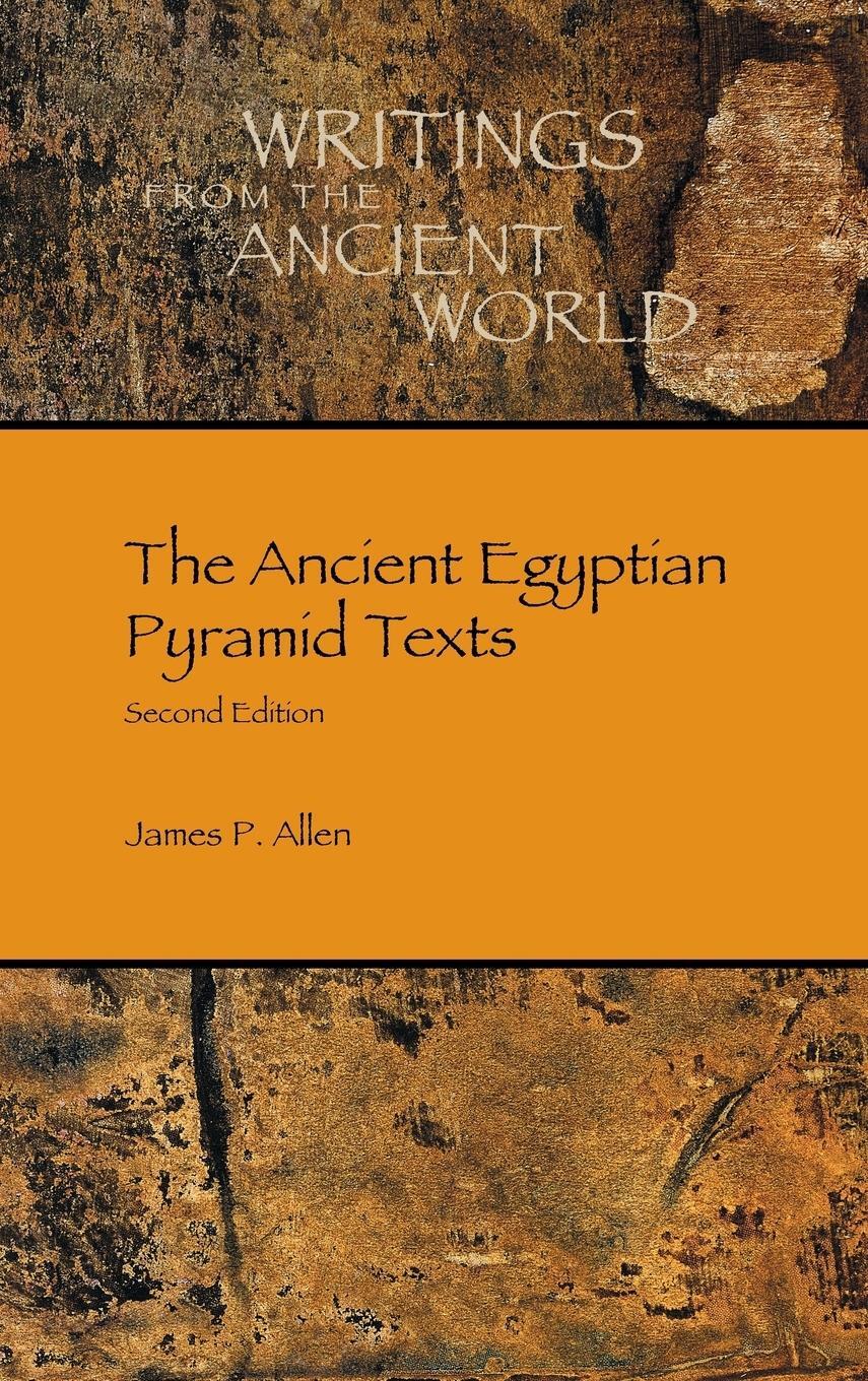 Cover: 9781628371154 | The Ancient Egyptian Pyramid Texts | James P. Allen | Buch | Englisch