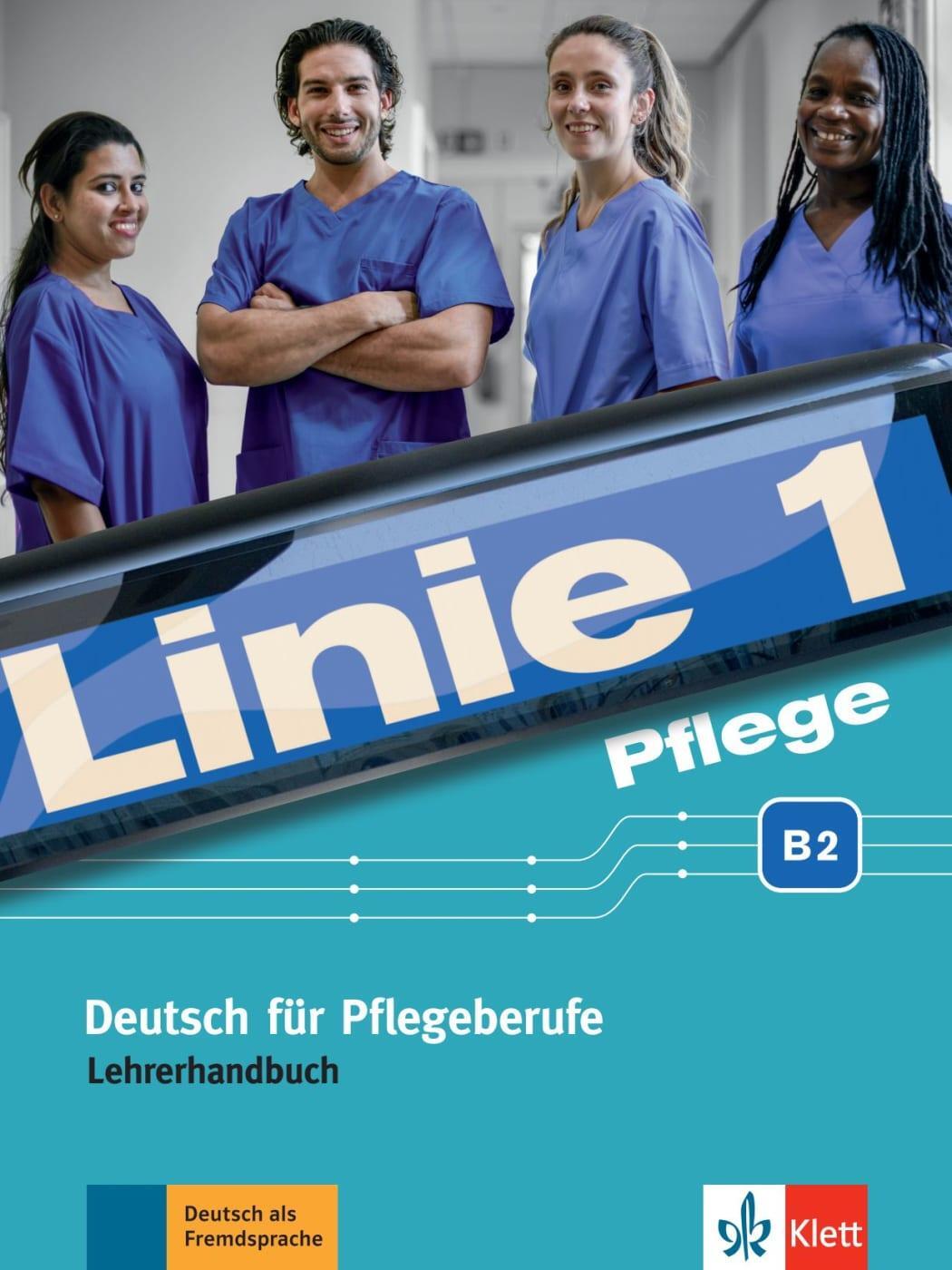 Cover: 9783126071857 | Linie 1 Pflege B2. Lehrerhandbuch | Deutsch für Pflegeberufe | Buch