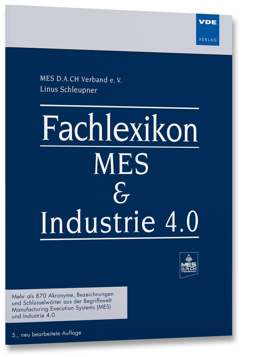 Cover: 9783800759408 | Fachlexikon MES &amp; Industrie 4.0 | Linus Schleupner | Taschenbuch