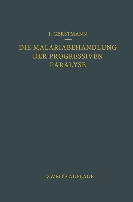 Cover: 9783709121481 | Die Malariabehandlung der Progressiven Paralyse | Taschenbuch | vii