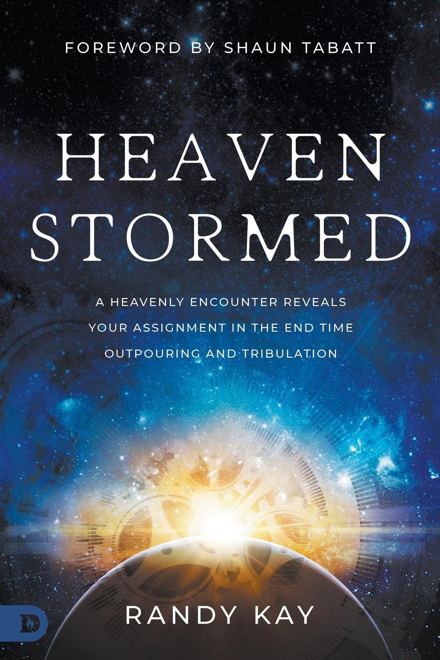 Cover: 9780768473308 | Heaven Stormed | Randy Kay | Taschenbuch | An NDE Collection | 2024