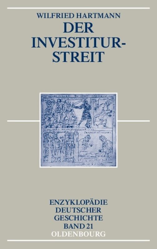 Cover: 9783486578416 | Der Investiturstreit | Enzyklopädie deutscher Geschichte 21