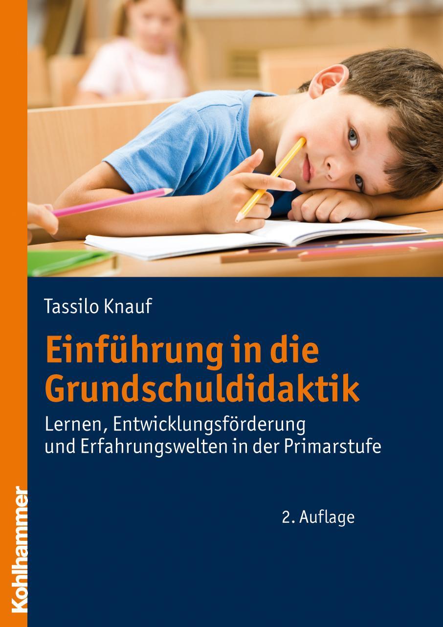 Cover: 9783170190788 | Einführung in die Grundschuldidaktik | Tassilo Knauf | Taschenbuch