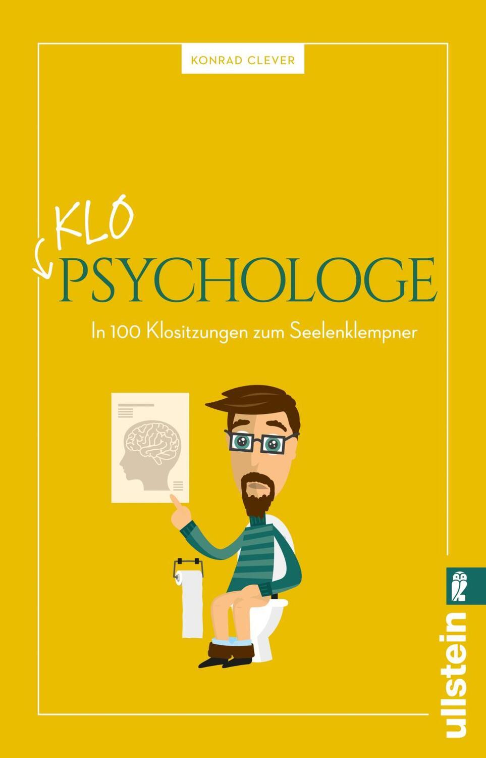 Cover: 9783548064048 | Klo-Psychologe | In 100 Sitzungen zum Seelenklempner | Clever (u. a.)