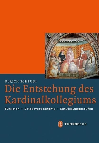 Cover: 9783799505376 | Die Entstehung des Kardinalkollegiums | Ulrich Schludi | Buch | 480 S.