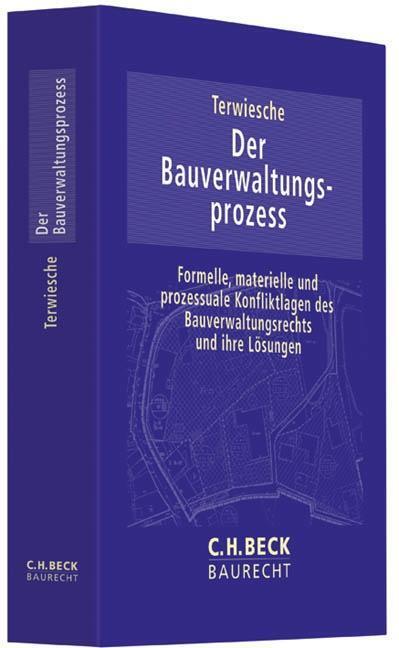Cover: 9783406631801 | Der Bauverwaltungsprozess | Taschenbuch | XXIX | Deutsch | 2012