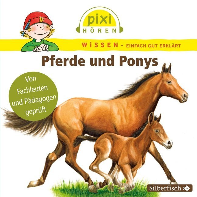 Cover: 9783867420983 | Pixi Wissen: Pferde und Ponys, 1 Audio-CD | 1 CD | Thörner (u. a.)