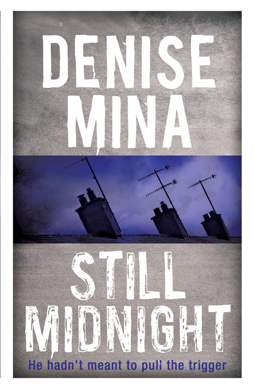 Cover: 9781409150619 | Still Midnight | Denise Mina | Taschenbuch | Englisch | 2014