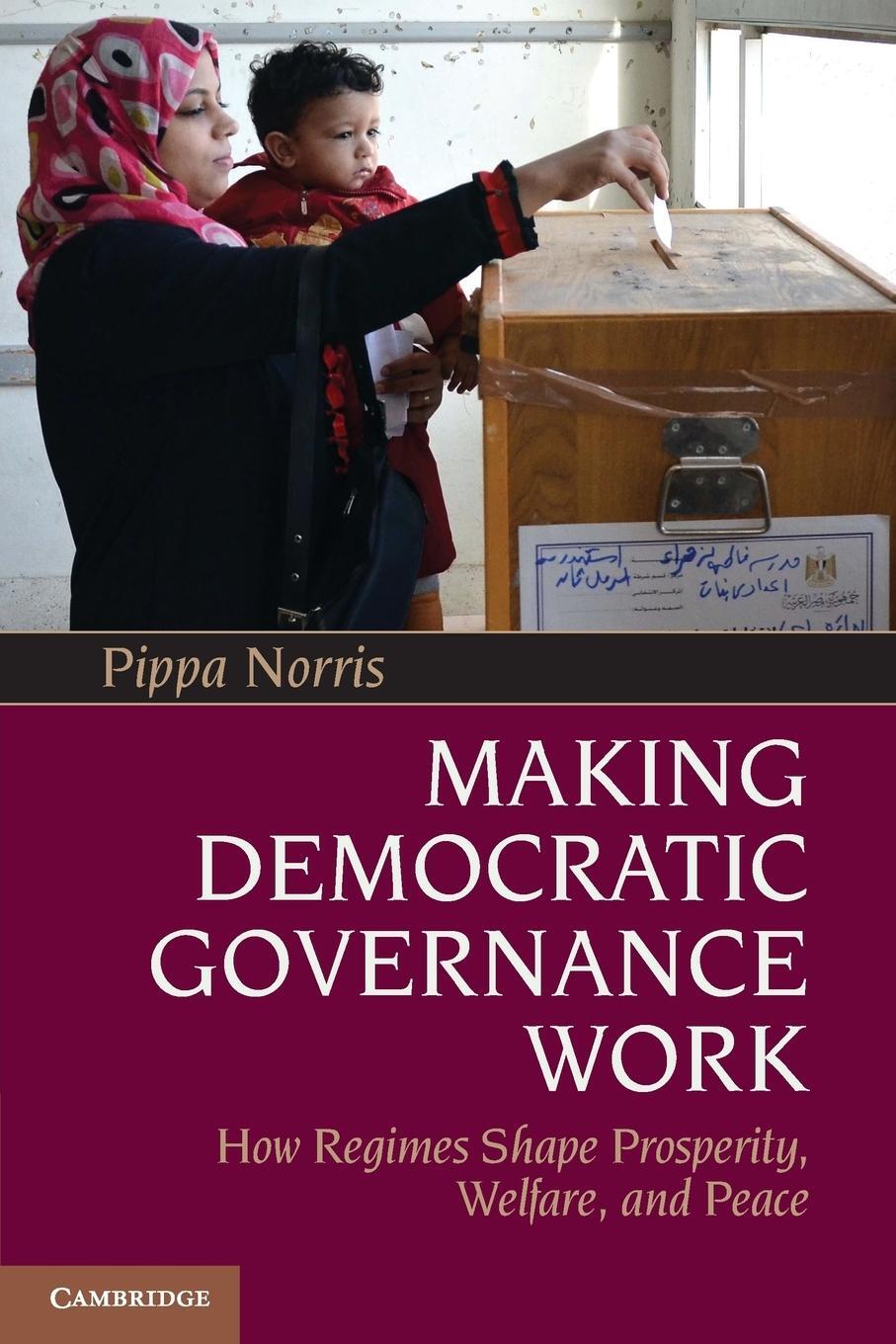 Cover: 9781107602694 | Making Democratic Governance Work | Pippa Norris | Taschenbuch | 2012