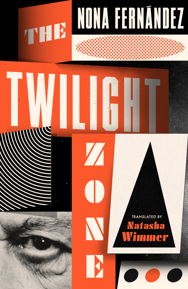 Cover: 9781914198212 | The Twilight Zone | Nona Fernández | Taschenbuch | Paperback | 2022