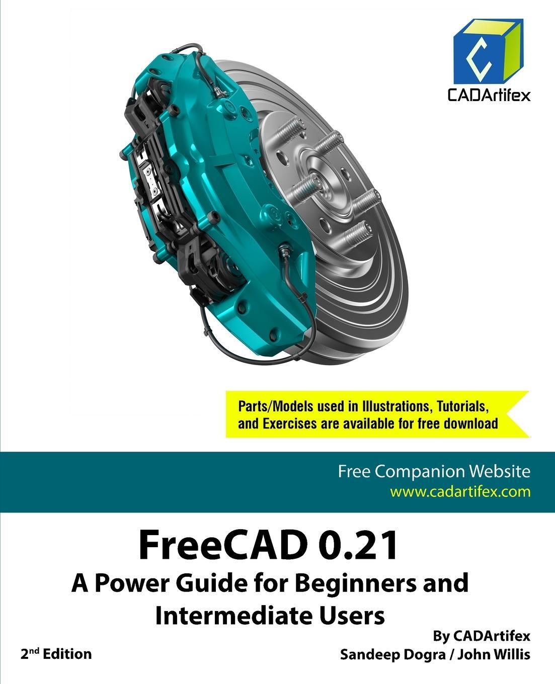 Cover: 9789394074736 | FreeCAD 0.21 | A Power Guide for Beginners and Intermediate Users