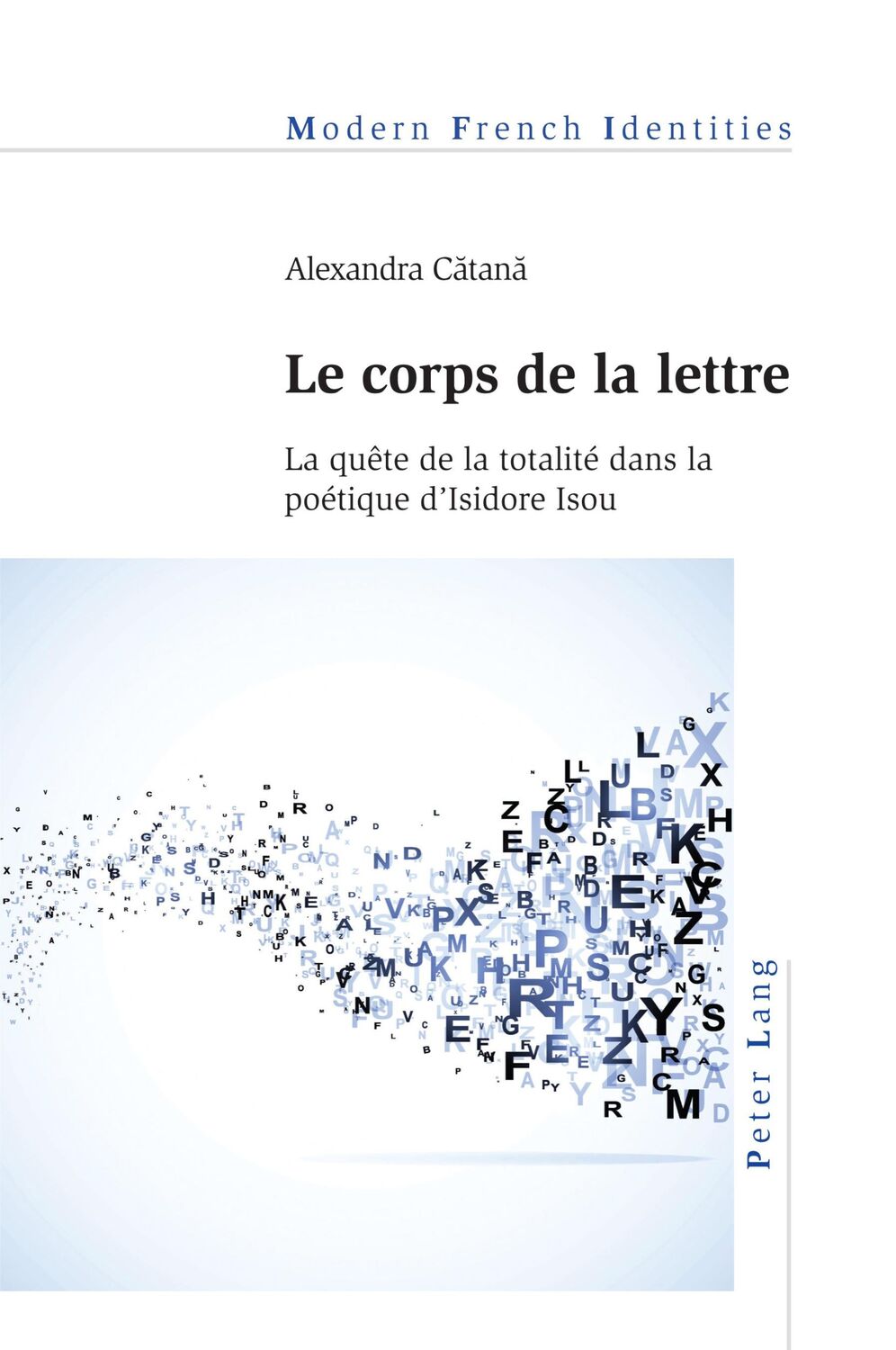 Cover: 9781800797062 | Le corps de la lettre | Alexandra C¿tan¿ | Taschenbuch | Paperback