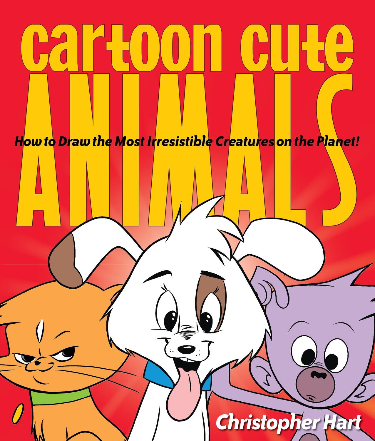 Cover: 9780823085569 | Cartoon Cute Animals - How to Draw the Most Irresi stable Creatures...