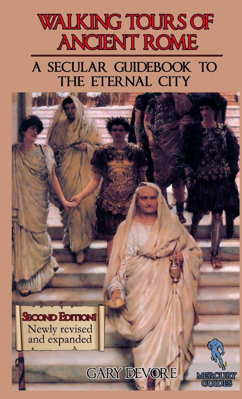 Cover: 9781105336652 | Walking Tours of Ancient Rome | Gary Devore | Taschenbuch | Englisch