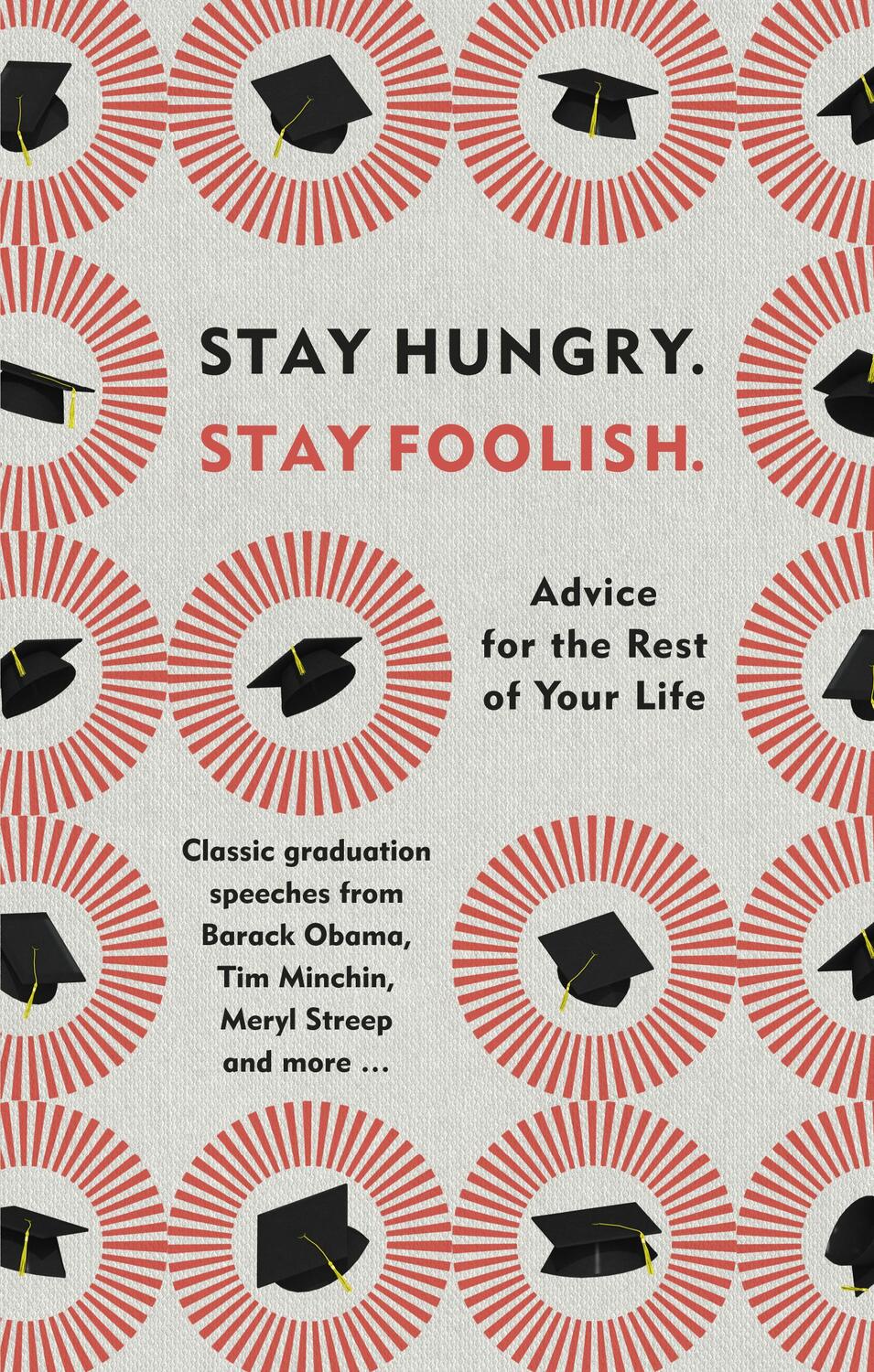 Cover: 9780753553503 | Stay Hungry. Stay Foolish. | Author No | Buch | Gebunden | Englisch