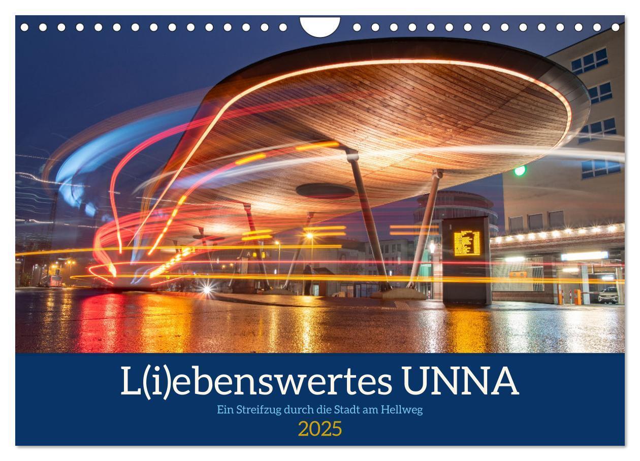 Cover: 9783435693542 | L(i)ebenswertes UNNA (Wandkalender 2025 DIN A4 quer), CALVENDO...