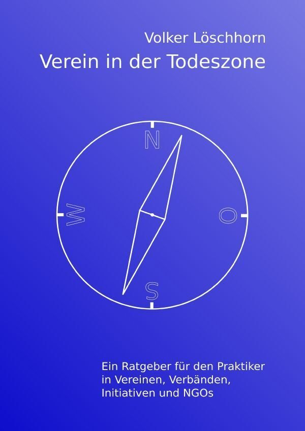 Cover: 9783758455018 | Verein in der Todeszone | Volker Löschhorn | Taschenbuch | Deutsch