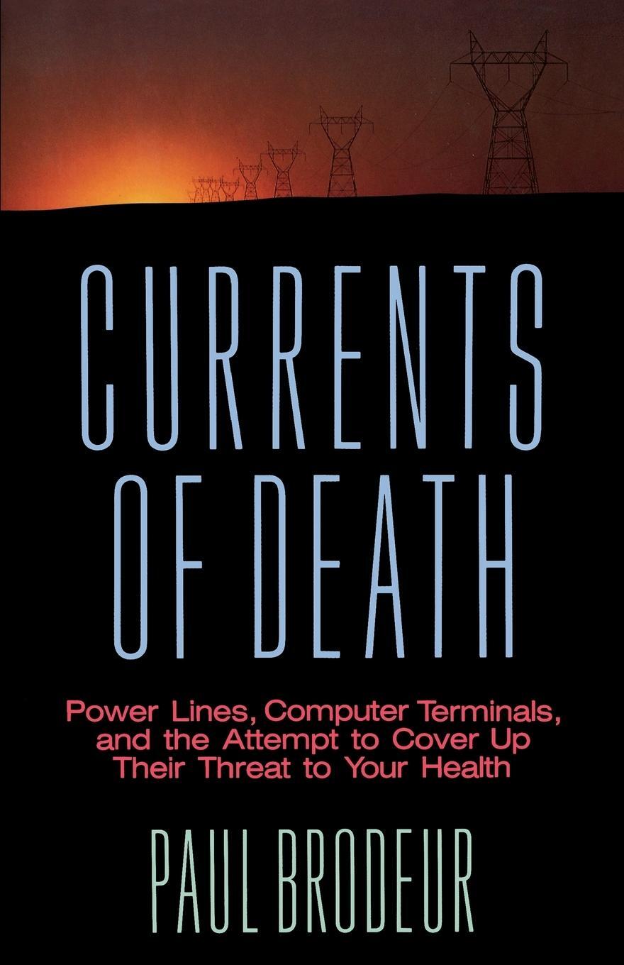 Cover: 9780743213080 | Currents of Death | Paul Brodeur | Taschenbuch | Paperback | Englisch