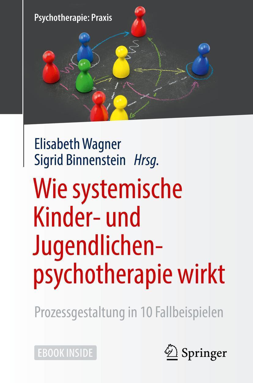 Cover: 9783662555460 | Wie systemische Kinder- und Jugendlichenpsychotherapie wirkt | Bundle