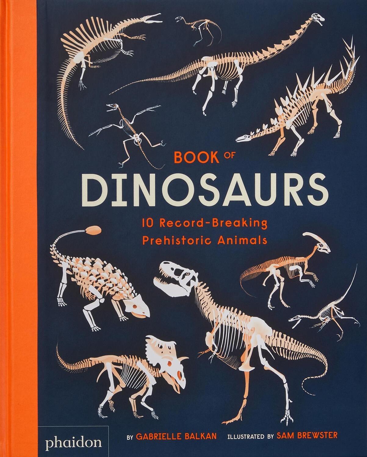 Cover: 9781838664251 | Book of Dinosaurs | 10 Record-Breaking Prehistoric Animals | Balkan
