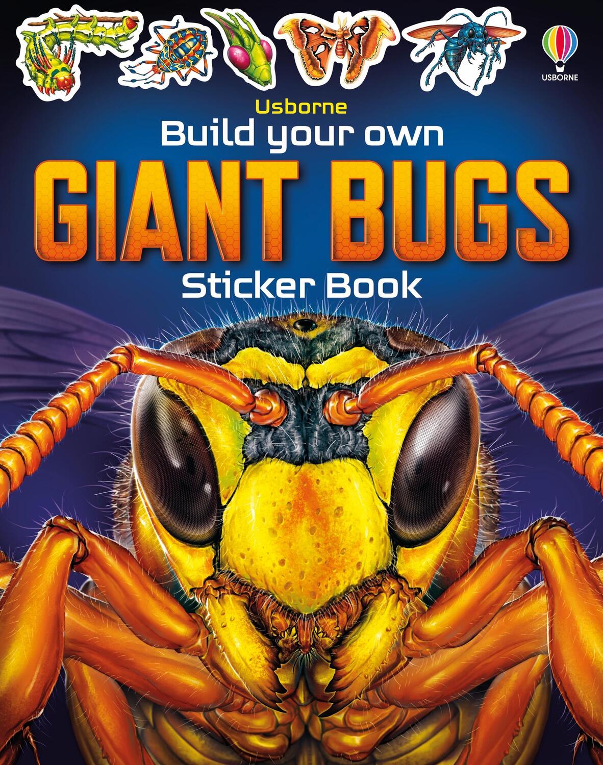 Cover: 9781805312291 | Build Your own Giant Bugs Sticker Book | Sam Smith | Taschenbuch