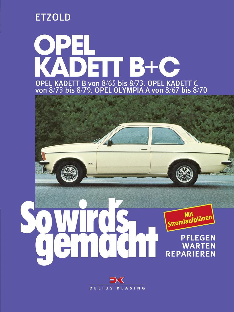 Cover: 9783768803861 | Opel Kadett B + C | Rüdiger Etzold | Taschenbuch | So wird's gemacht