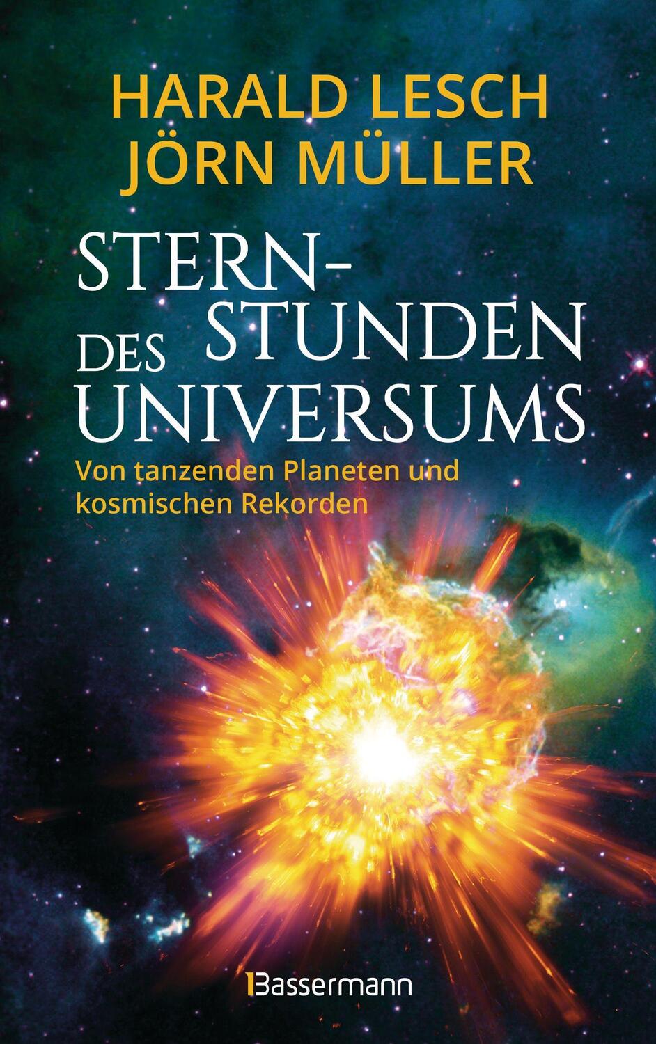 Cover: 9783809446330 | Sternstunden des Universums - Von tanzenden Planeten und kosmischen...