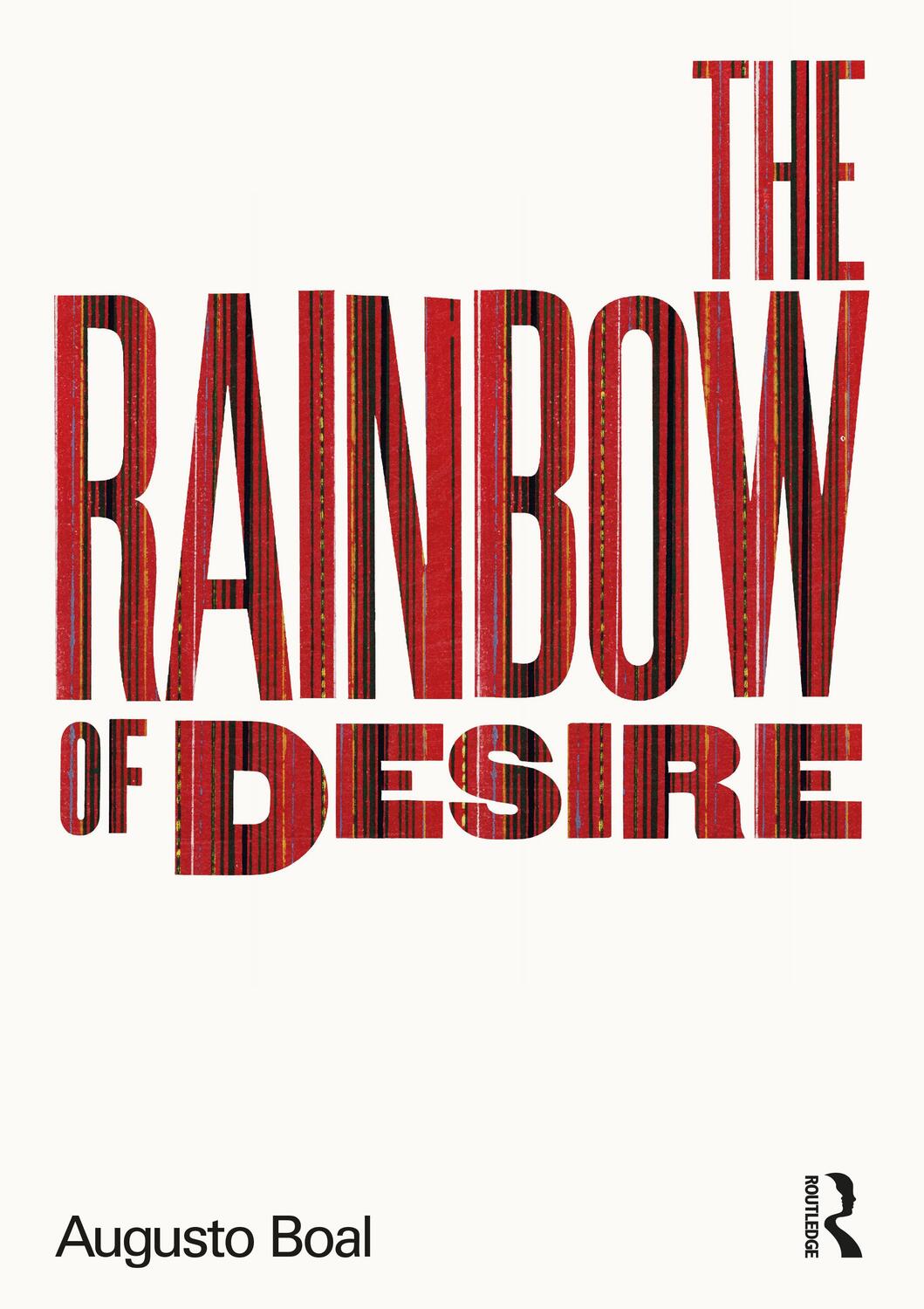 Cover: 9780415103497 | The Rainbow of Desire: The Boal Method of Theatre and Therapy | Boal