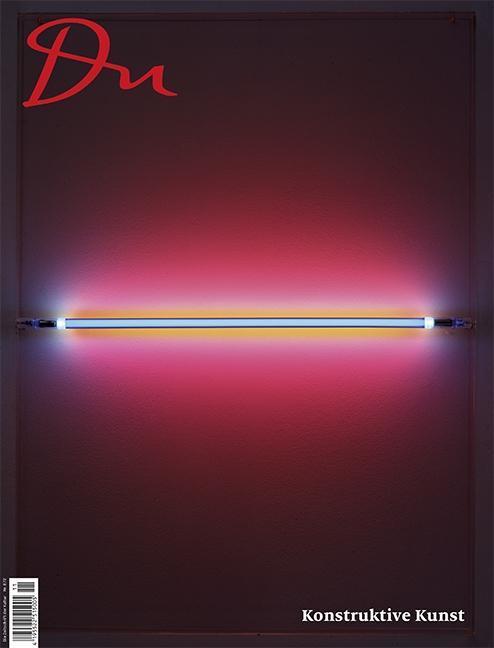 Cover: 9783905931686 | Konstruktive Kunst | Du Kulturmagazin 872 | Taschenbuch | 80 S. | 2016