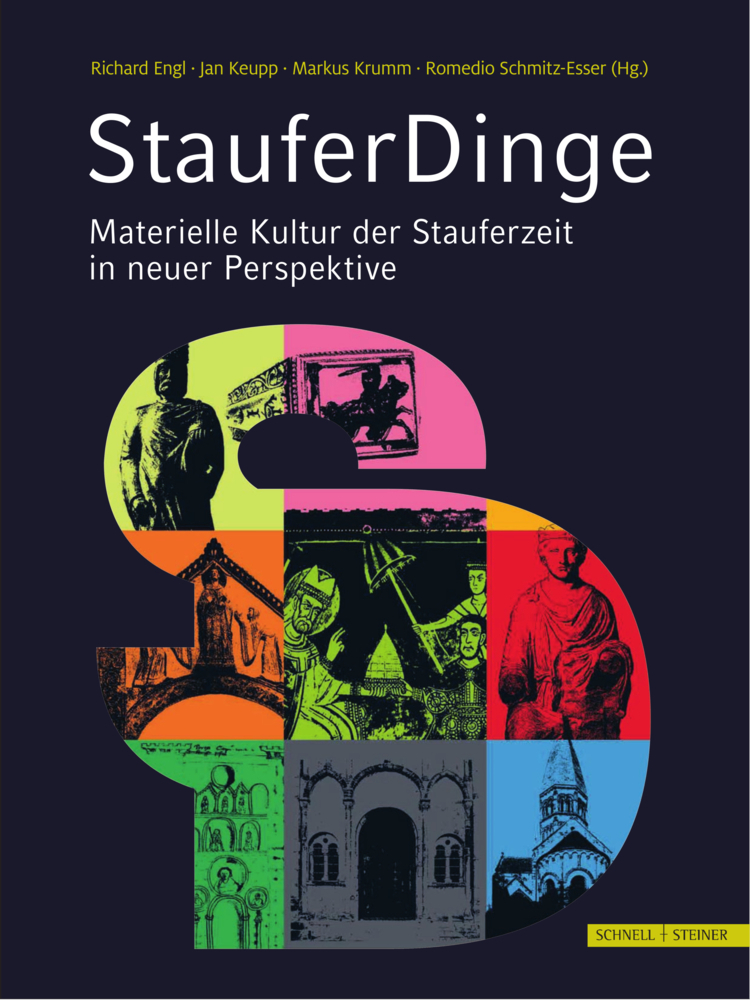 Cover: 9783795436261 | StauferDinge | Materielle Kultur der Stauferzeit in neuer Perspektive
