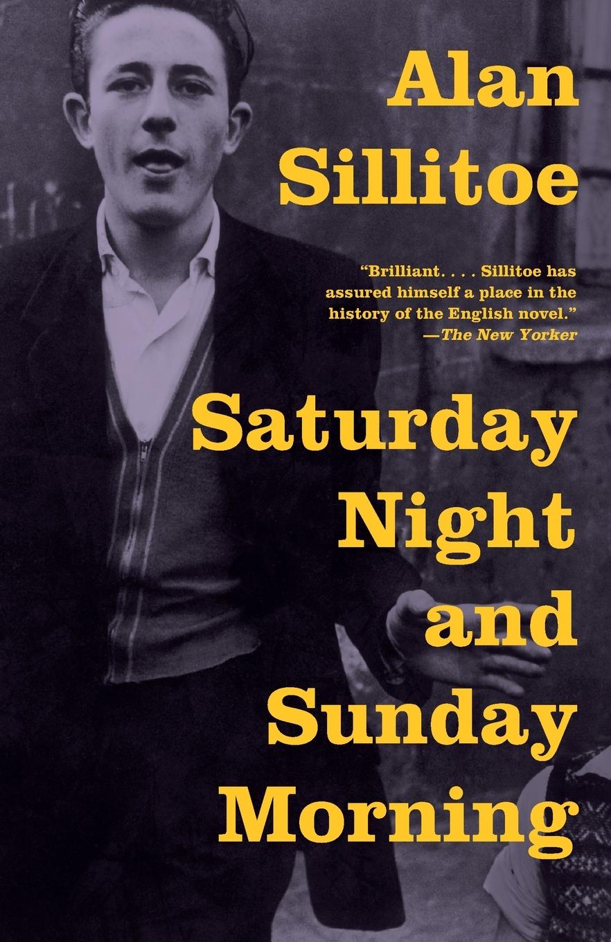 Cover: 9780307389657 | Saturday Night and Sunday Morning | Alan Sillitoe | Taschenbuch | 2010