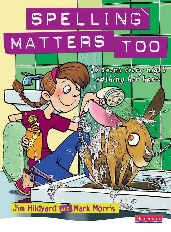 Cover: 9780435806262 | Spelling Matters Too Student Book | Mark Morris | Taschenbuch | 2009