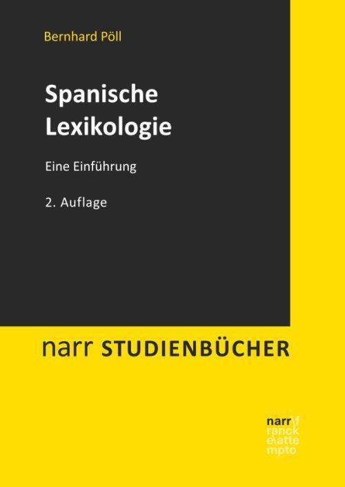 Cover: 9783823381587 | Spanische Lexikologie | Eine Einführung, Narr Studienbücher | Pöll