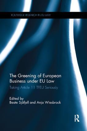 Cover: 9781138245235 | The Greening of European Business under EU Law | Sjåfjell (u. a.)