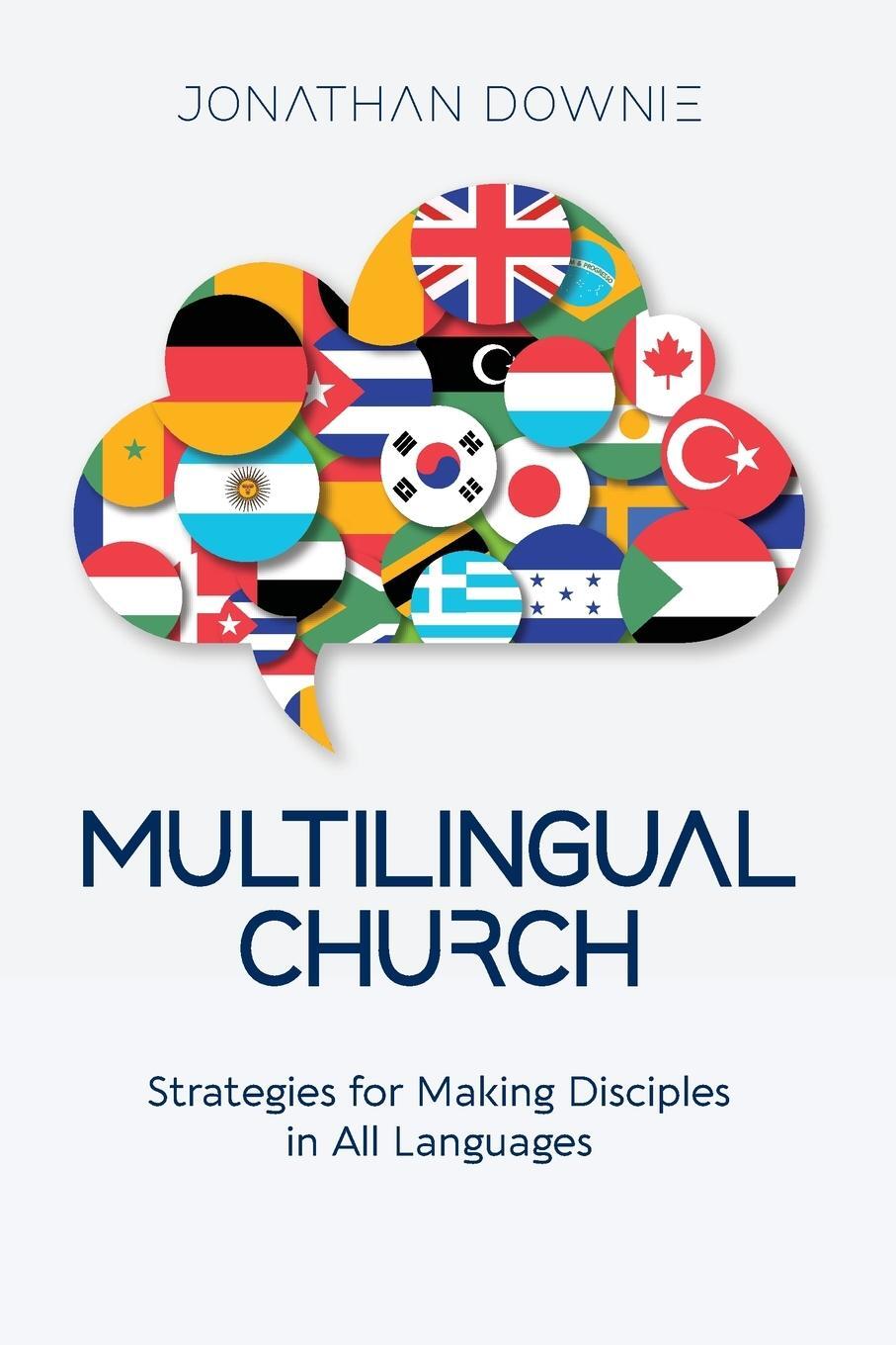 Cover: 9781645085362 | Multilingual Church | Strategies for Making Disciples in All Languages