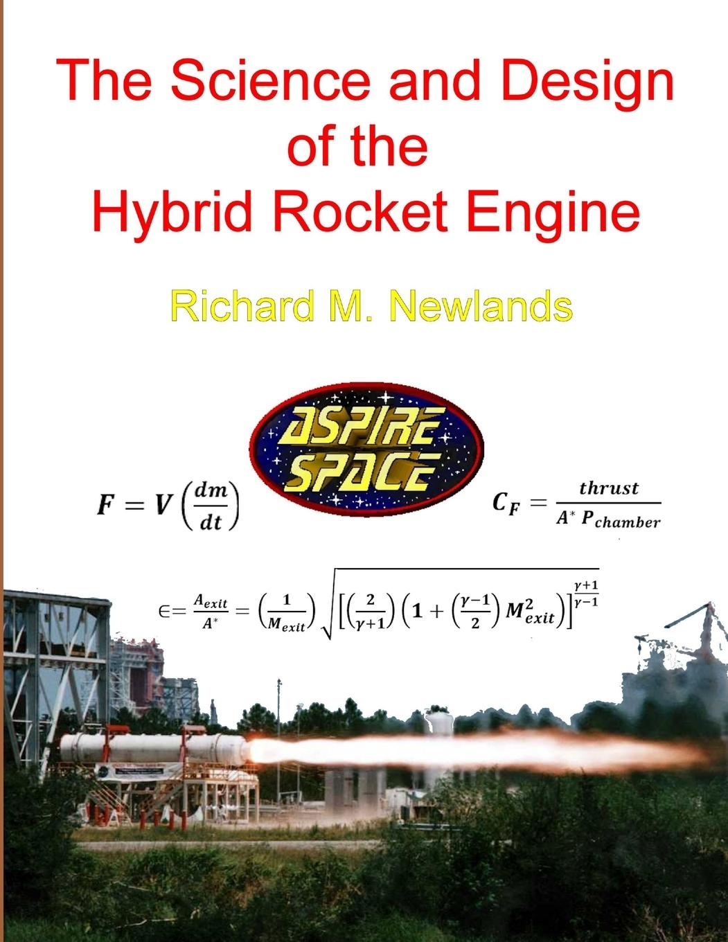 Cover: 9780244600525 | The science and design of the hybrid rocket engine | Newlands | Buch