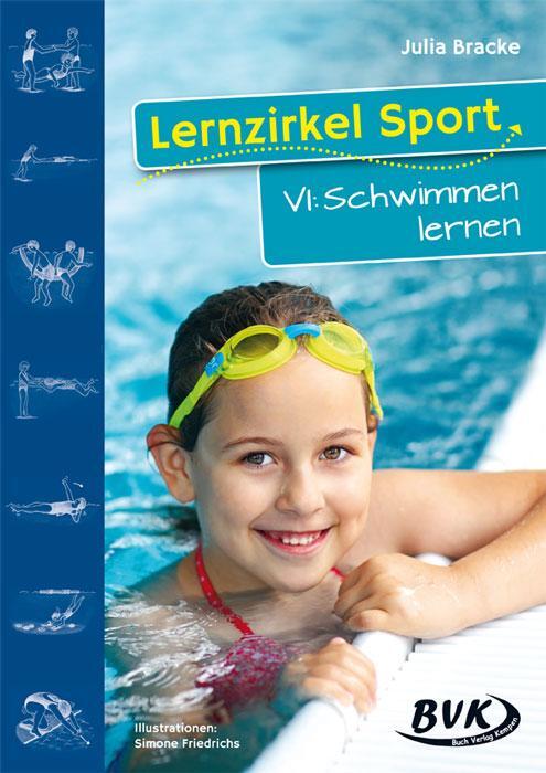 Cover: 9783938458624 | Lernzirkel Sport 6 | Schwimmen lernen. 1.-4. Klasse | Julia Bracke