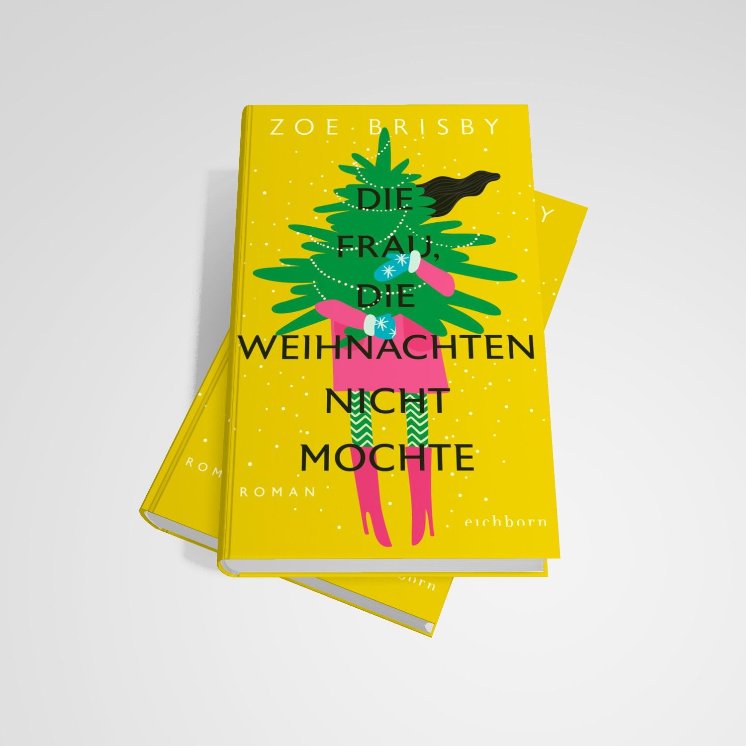 Bild: 9783847901853 | Die Frau, die Weihnachten nicht mochte | Zoe Brisby | Buch | 368 S.