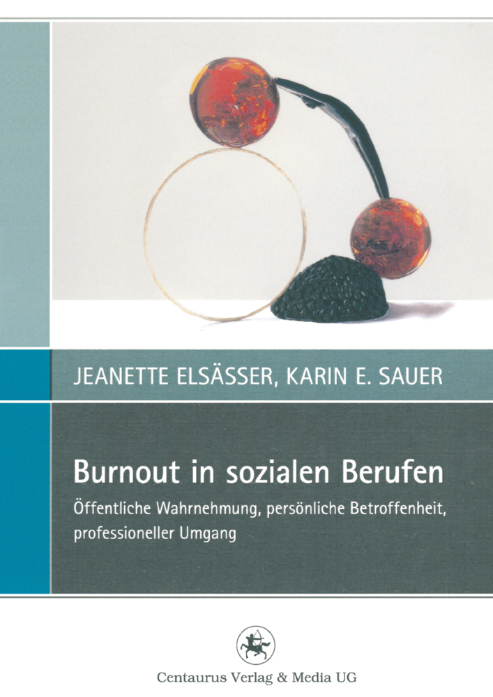 Cover: 9783862262250 | Burnout in sozialen Berufen | Karin E. Sauer (u. a.) | Taschenbuch